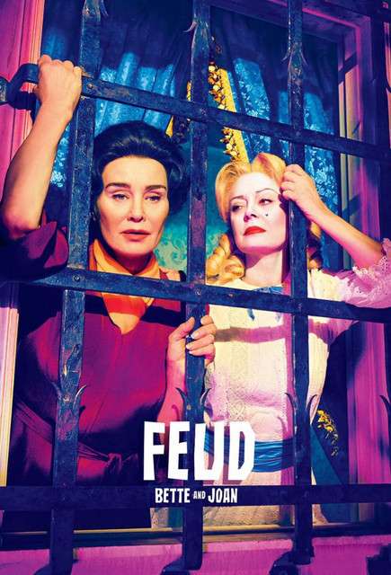 宿敌：贝蒂和琼 Feud Bette and Joan