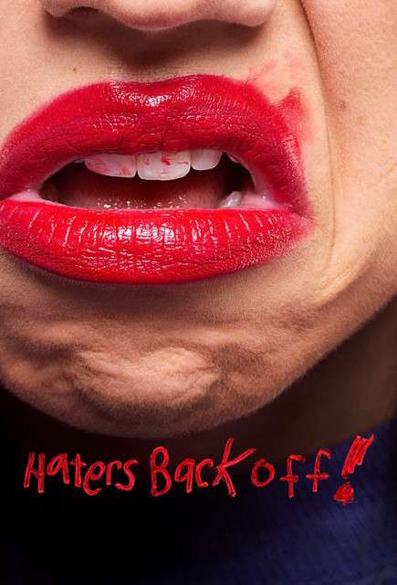 喷子滚开 Haters Back Off