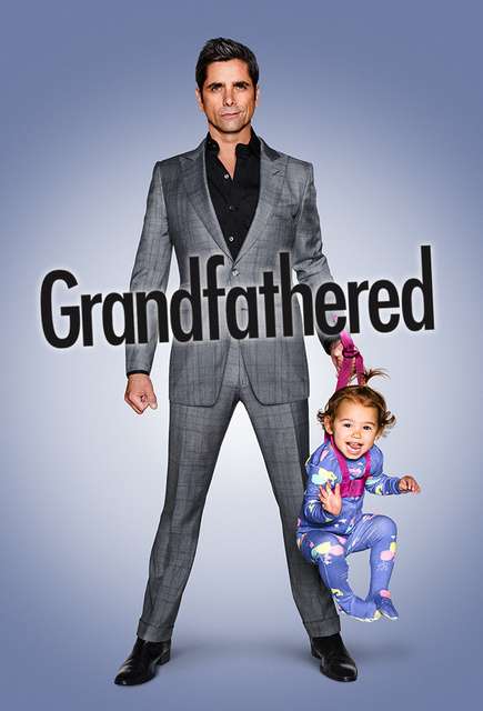 爷爷万岁 Grandfathered